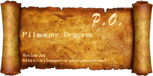 Pilmayer Orgona névjegykártya